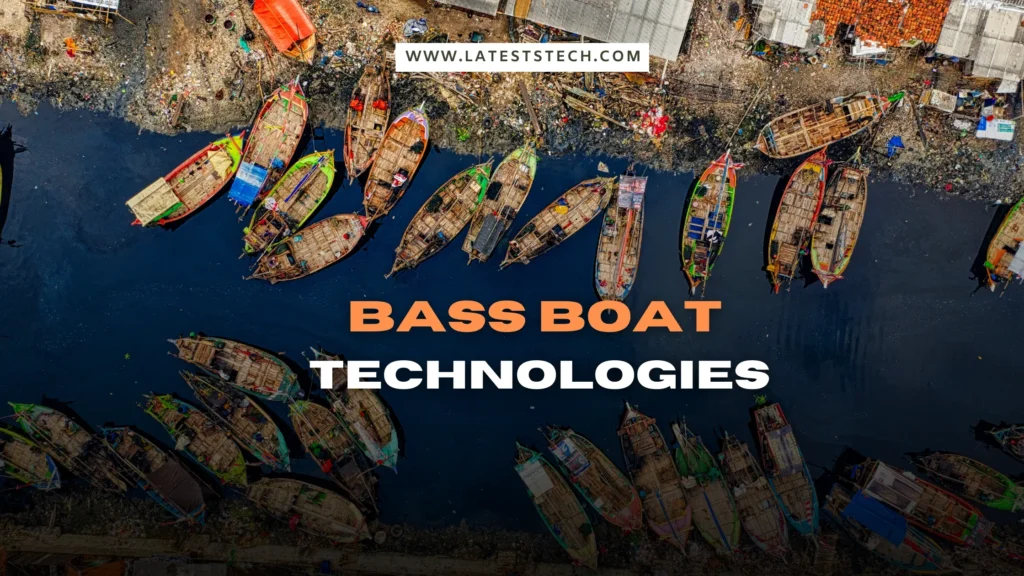 bass boat technologies