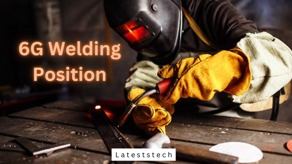 6G Welding Position